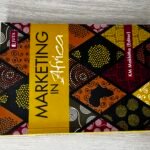 Marketing in Africa: A practical approach