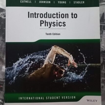 Introduction to Physics(Tenth edition)