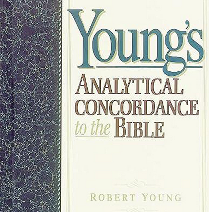 Young's analytical concordance to the bible