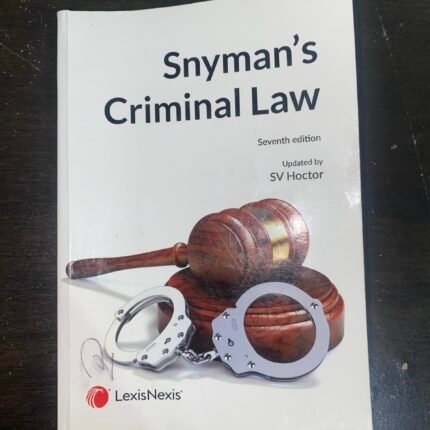 Snyman’s Criminal Law 7th Edition