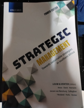Strategic Management Towards Sustainable Strategies in SA