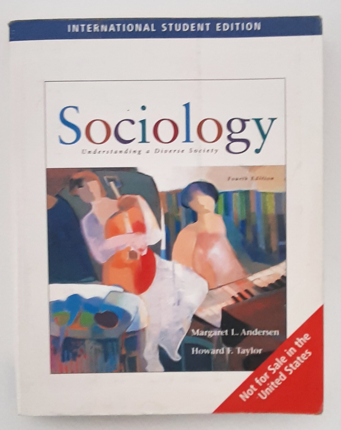 SOCIOLOGY: UNDERSTANDING A DIVERSE SOCIETY SOCIOLOGY: UNDERSTANDING A DIVERSE SOCIETY 4TH EDITION (with InfoTrac) - Image 1