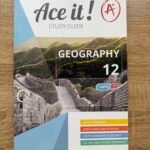 Ace it! Geography study guide IEB/CAPS