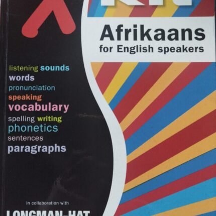 X-kit Essential Reference: Afrikaans For English Speakers – Grade 8 – 12 978-1-77578-335-0