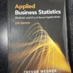 Applied Business Statistics Methods and Excek-based Applications 5th Edition