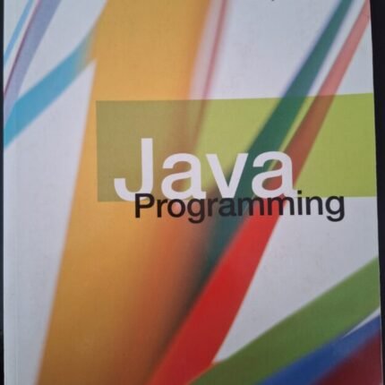 Java Programming 9th Edition, Joyce Farrell, Cenage 978-1-337-39707-0