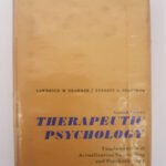 Therapeutic Psychology - Fundamentals of Counselling and Psychotherapy