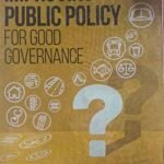Improving Public Policy for Good Governance 9780627035135