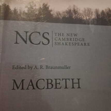 Macbeth ( The New Cambridge Shakespeare) 978-0-521-68098-1