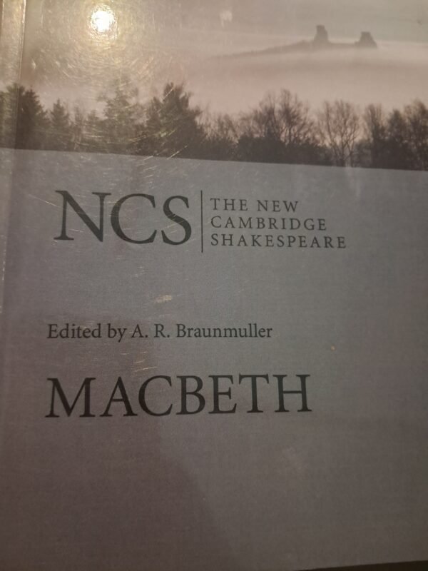 Macbeth ( The New Cambridge Shakespeare) 978-0-521-68098-1