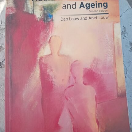 Adult Development and Ageing Textbook