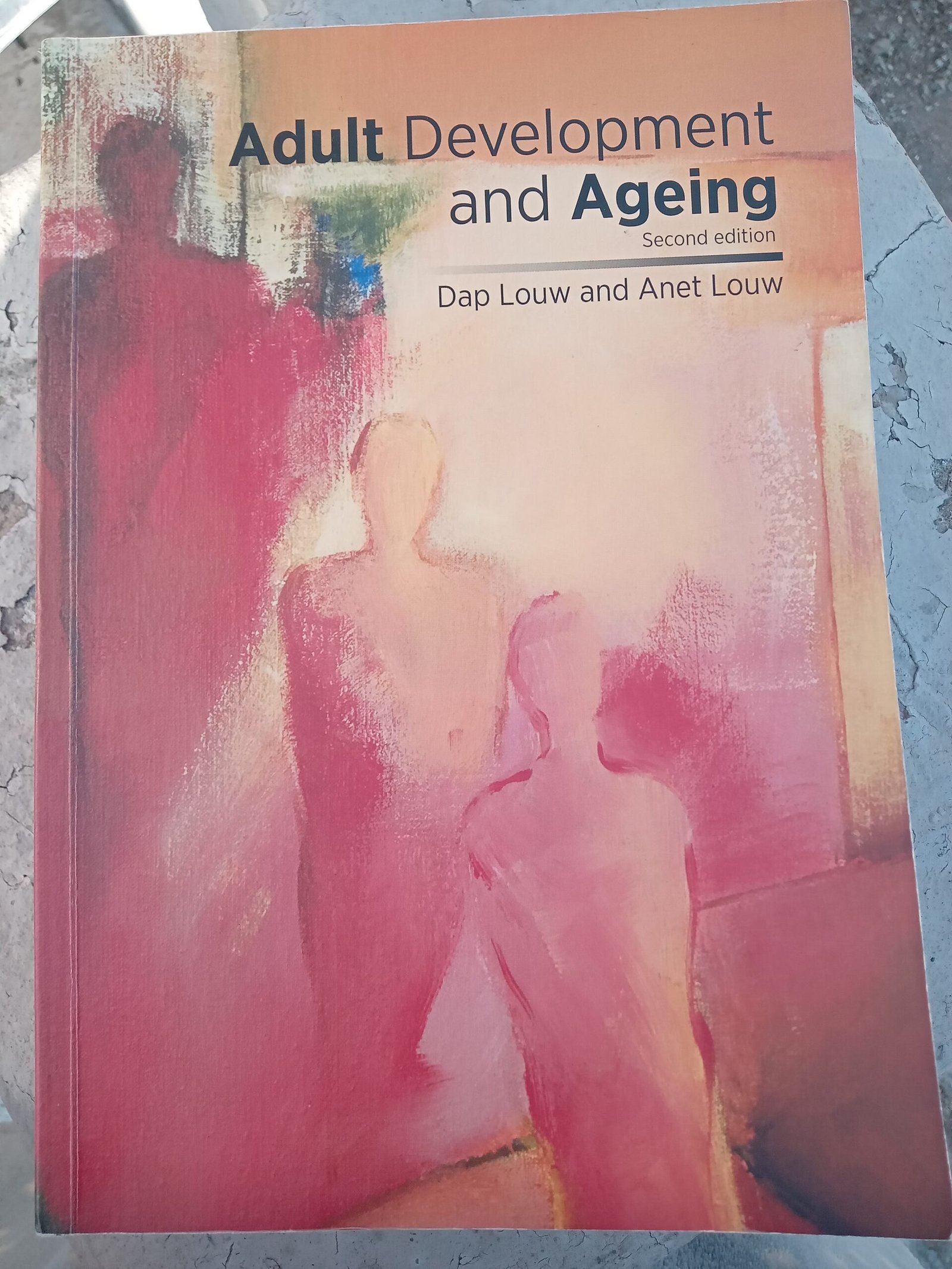 17847029118315870513681647276092 Adult Development and Ageing Textbook
