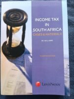 Income Tax in South Africa – Cases and Materials Textbook