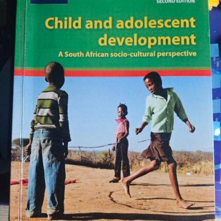 Child and Adolescent Development 978 0 19 904880 9