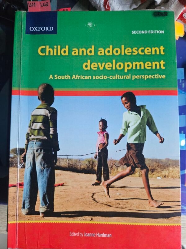 Child and Adolescent Development 978 0 19 904880 9