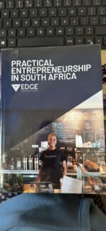 Practical Entrepreneurship in South Africa Textbook