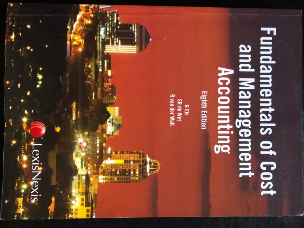 Fundamentals Of Cost and Management Accounting (Paperback, 8th ed) Textbook