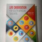 Life Orientation for South African Teachers Textbook