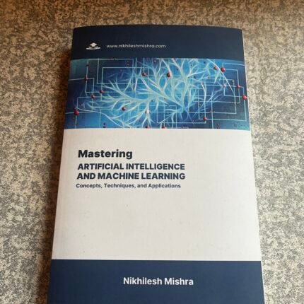 Mastering Artificial Intelligence Textbook