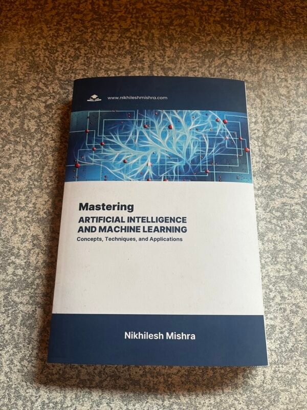 Mastering Artificial Intelligence Textbook