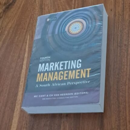 Marketing Management A South African Perspective(4th Edition) 9781485130987