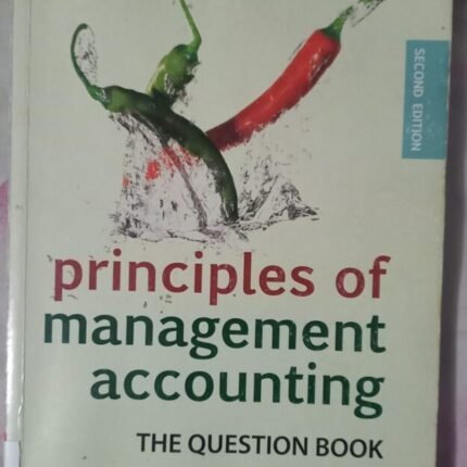 Principles of management accounting question book 9780195998870