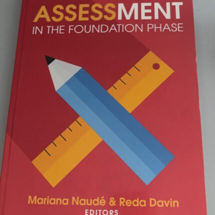 Assessment in the Foundation Phase 9780627034947