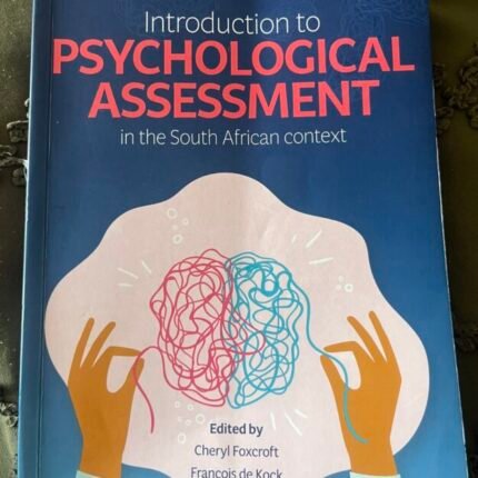 Introduction to Psychological Assessment in the South African Context – Sixth Edition Textbook
