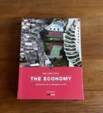 The Economy (Economics For a Changing World) 978-0-19-881024-7