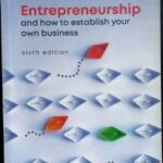 Entrepreneurship And How To Establish Your Own Business Textbook