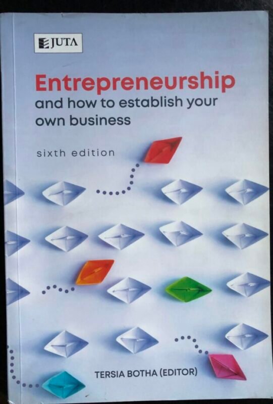 Entrepreneurship And How To Establish Your Own Business Textbook