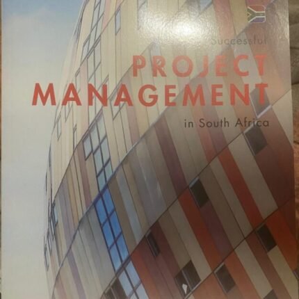 Successful Project Management In South Africa Textbook