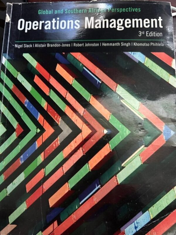 Operations Management: Global and Southern African Perspectives Textbook