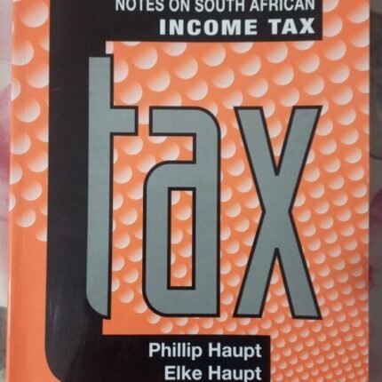 Notes on South African Income Tax 9798902141716