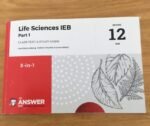 Life Sciences IEB Part 1: Class Text & Study Guide (Grade 12) 978-1-920686-56-7