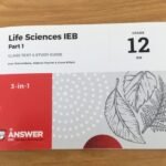 Life Sciences IEB Part 1: Class Text & Study Guide (Grade 12) 978-1-920686-56-7