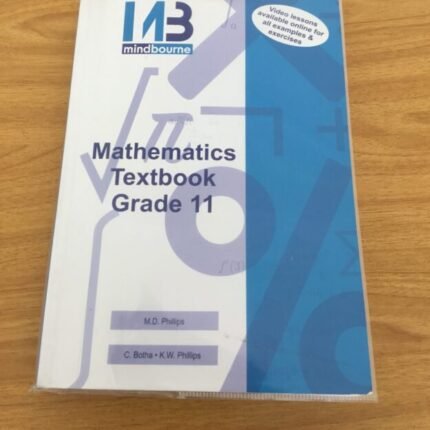 Mindbourne Mathematics Textbook Grade 11 978-1-928462-16-3