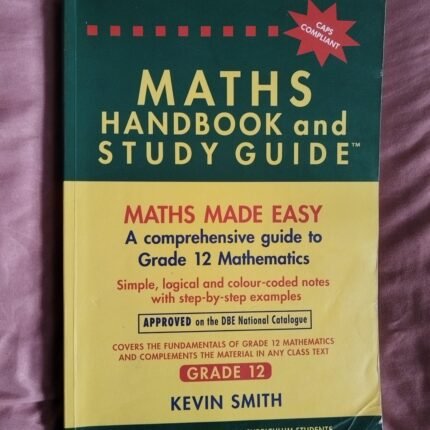 Maths Handbook Study Guide – Grade 12 Textbook