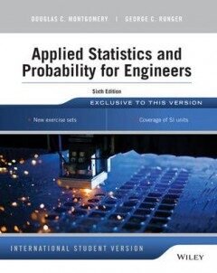 Applied Statistics and Probability for Engineers Textbook