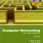 Computer Networking – A Top-Down Approach Textbook