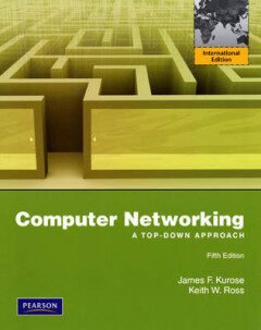 Computer Networking – A Top-Down Approach Textbook
