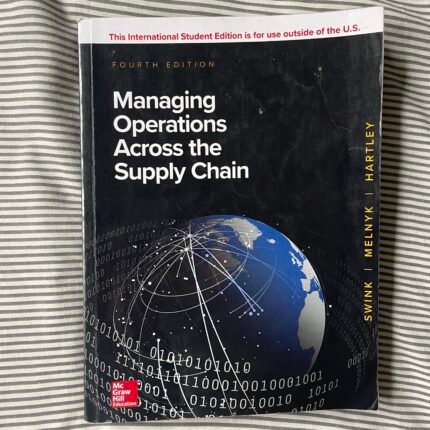 Managing Operations Across the Supply Chain Fourth Edition Textbook