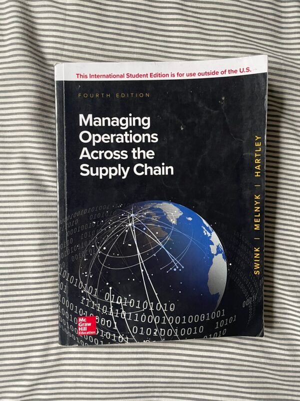 Managing Operations Across the Supply Chain Fourth Edition Textbook