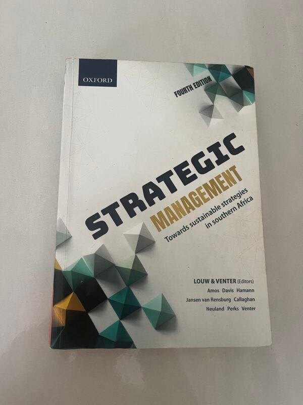 Strategic Management towards sustainable strategies in Southern Africa Textbook