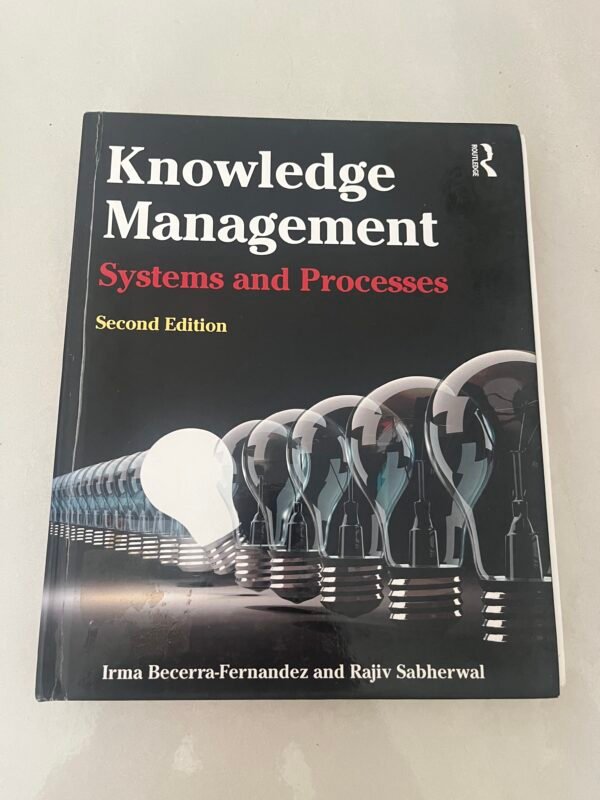 Knowledge Management: Systems and Processes Textbook