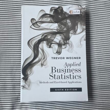 Applied Business Statistics Sixth Edition (brand new out the box) Textbook