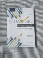 Strategic Management Towards sustainable strategies in southern Africa Fifth Edition (still wrapped) Textbook