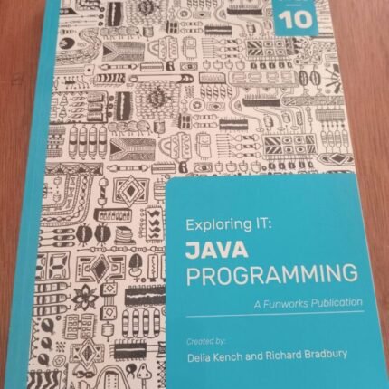 Exploring IT: Java Programming Textbook