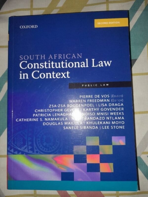 South African Constitutional Law in context 2nd Edition textbook Textbook