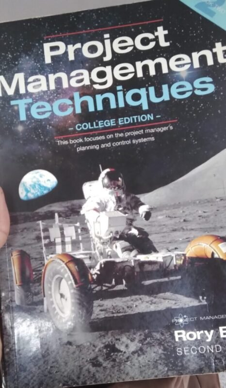 Project Management Techniques 2nd ed – College Edition (Paperback, 2nd edition) Textbook